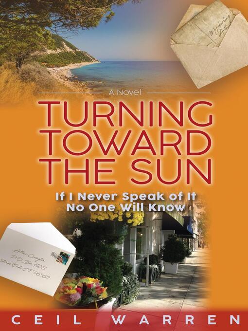 Title details for Turning Toward the Sun by Ceil Warren - Available